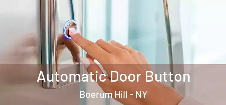 Automatic Door Button Boerum Hill - NY