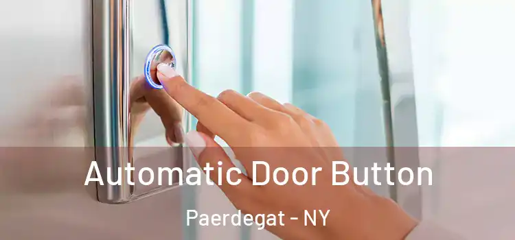  Automatic Door Button Paerdegat - NY