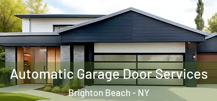  Automatic Garage Door Services Brighton Beach - NY