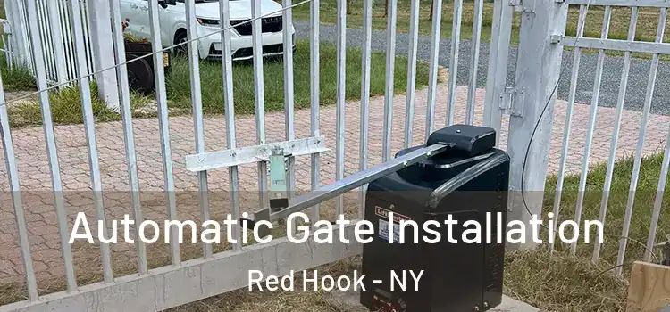Automatic Gate Installation Red Hook - NY