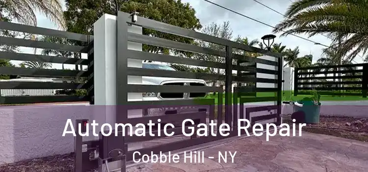Automatic Gate Repair Cobble Hill - NY