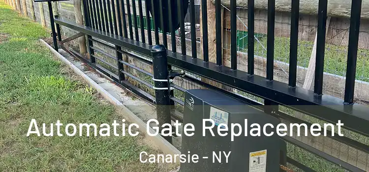 Automatic Gate Replacement Canarsie - NY
