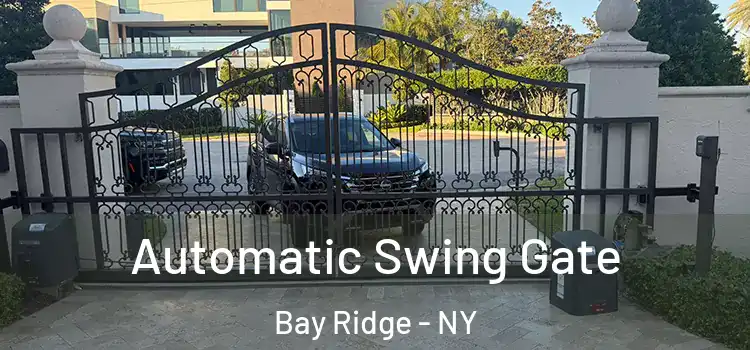 Automatic Swing Gate Bay Ridge - NY