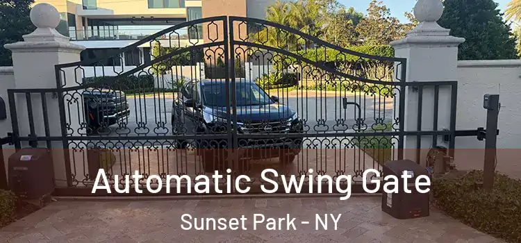 Automatic Swing Gate Sunset Park - NY