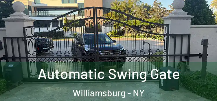 Automatic Swing Gate Williamsburg - NY
