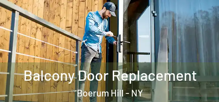  Balcony Door Replacement Boerum Hill - NY