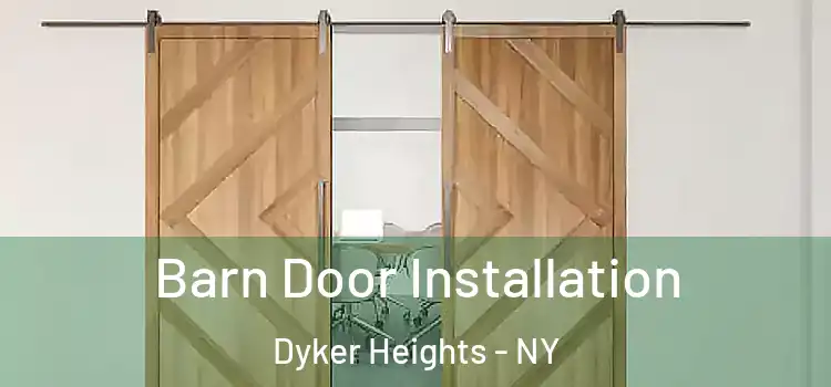  Barn Door Installation Dyker Heights - NY