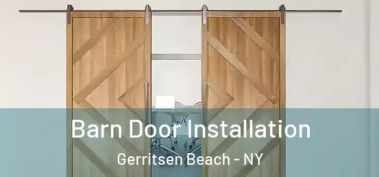  Barn Door Installation Gerritsen Beach - NY