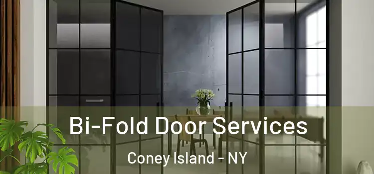  Bi-Fold Door Services Coney Island - NY