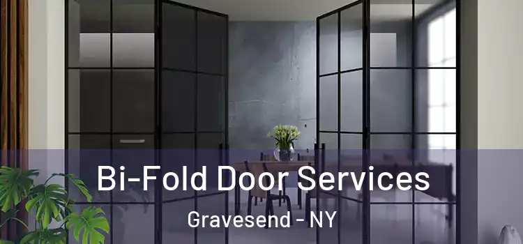 Bi-Fold Door Services Gravesend - NY