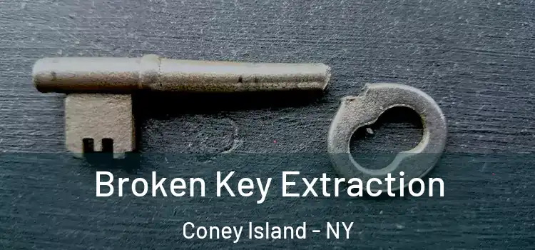 Broken Key Extraction Coney Island - NY