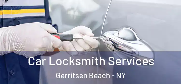 Car Locksmith Services Gerritsen Beach - NY