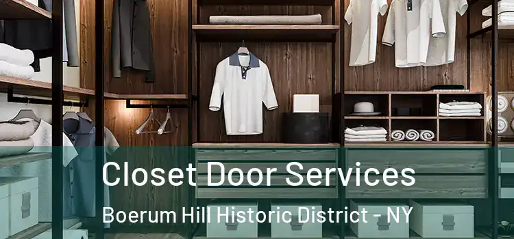 Closet Door Services Boerum Hill Historic District - NY