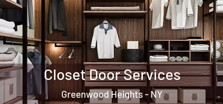 Closet Door Services Greenwood Heights - NY