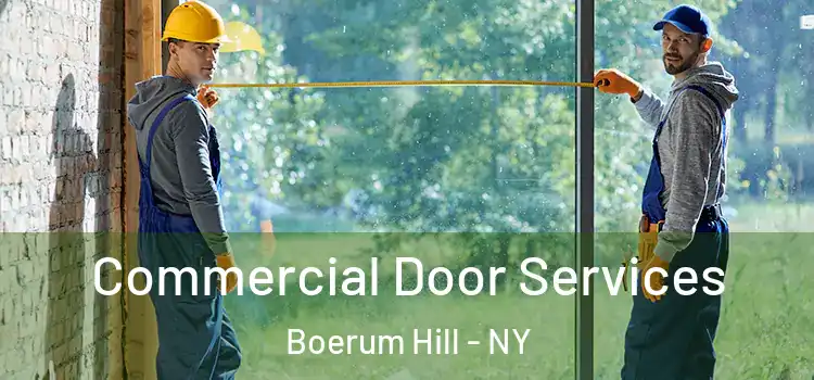 Commercial Door Services Boerum Hill - NY