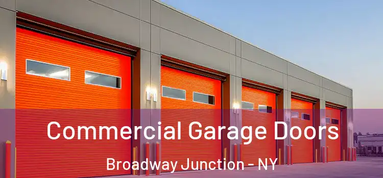  Commercial Garage Doors Broadway Junction - NY