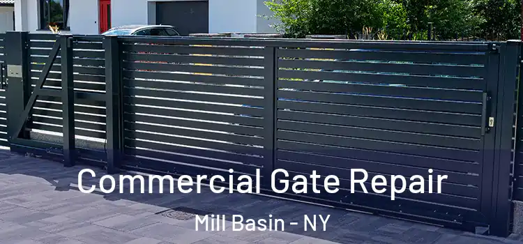  Commercial Gate Repair Mill Basin - NY