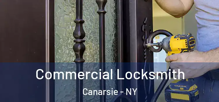 Commercial Locksmith Canarsie - NY