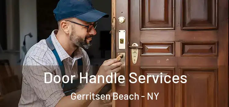 Door Handle Services Gerritsen Beach - NY