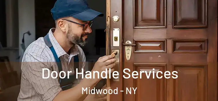 Door Handle Services Midwood - NY