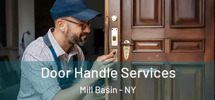 Door Handle Services Mill Basin - NY