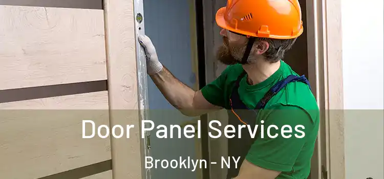 Door Panel Services Brooklyn - NY