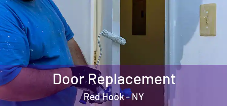 Door Replacement Red Hook - NY