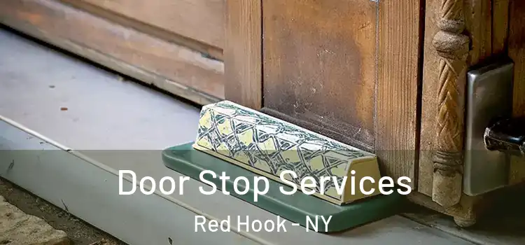 Door Stop Services Red Hook - NY