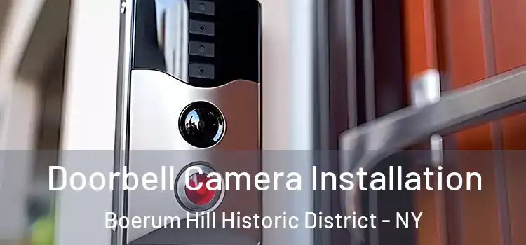  Doorbell Camera Installation Boerum Hill Historic District - NY