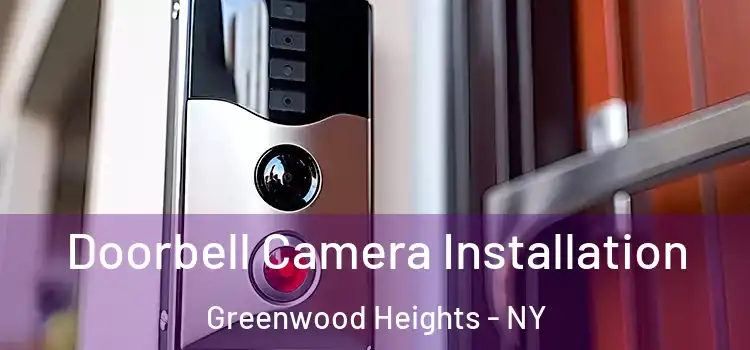  Doorbell Camera Installation Greenwood Heights - NY