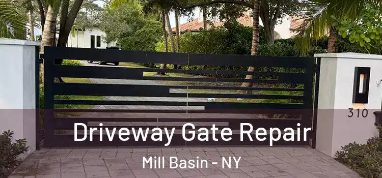 Driveway Gate Repair Mill Basin - NY