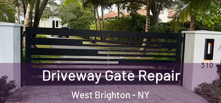 Driveway Gate Repair West Brighton - NY