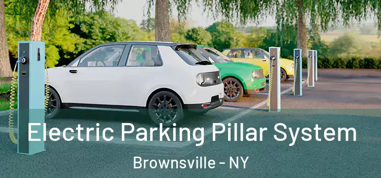 Electric Parking Pillar System Brownsville - NY