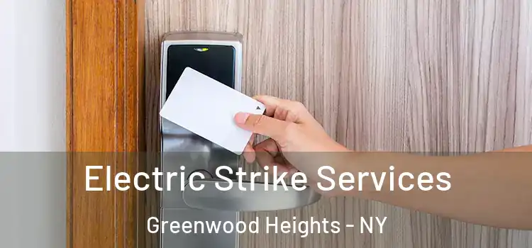  Electric Strike Services Greenwood Heights - NY