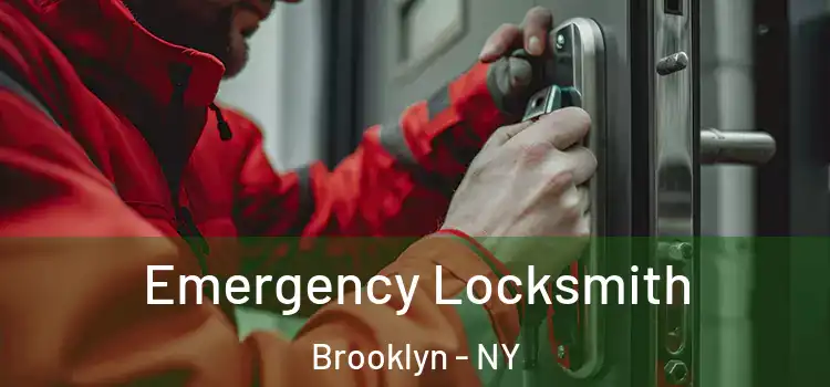 Emergency Locksmith Brooklyn - NY
