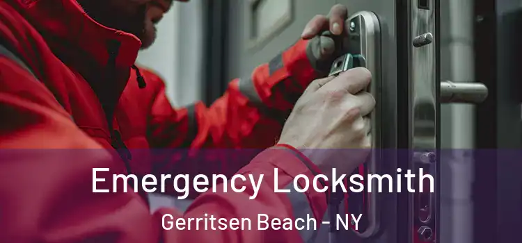 Emergency Locksmith Gerritsen Beach - NY