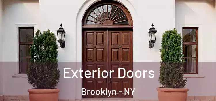 Exterior Doors Brooklyn - NY