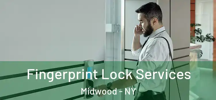 Fingerprint Lock Services Midwood - NY