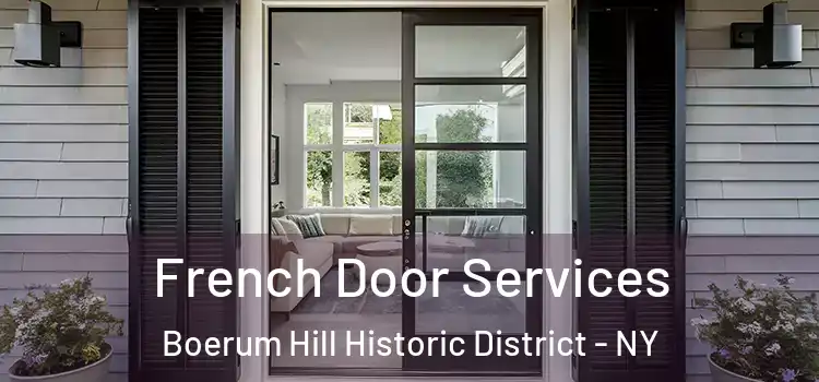 French Door Services Boerum Hill Historic District - NY