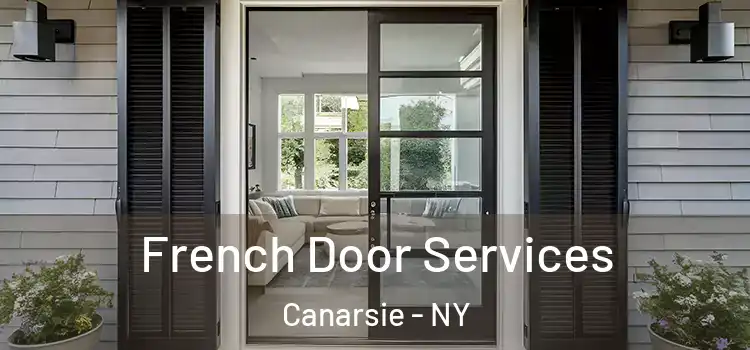 French Door Services Canarsie - NY