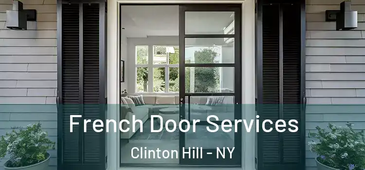 French Door Services Clinton Hill - NY