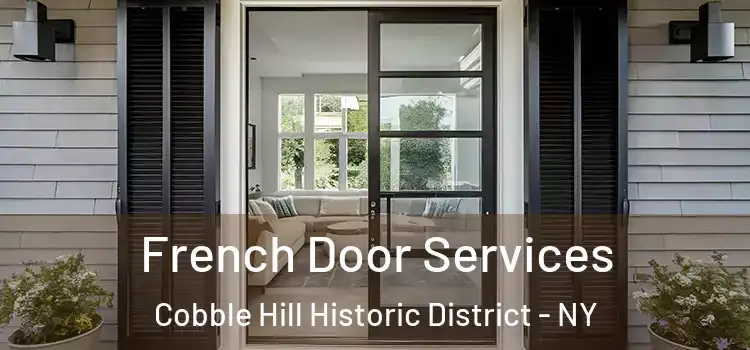 French Door Services Cobble Hill Historic District - NY