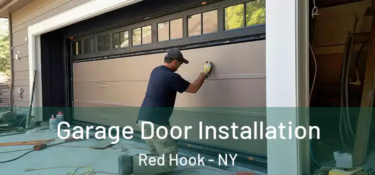  Garage Door Installation Red Hook - NY