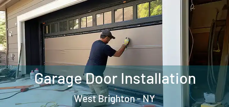  Garage Door Installation West Brighton - NY
