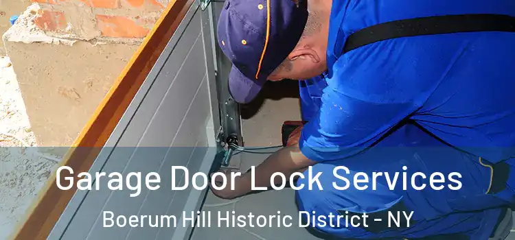  Garage Door Lock Services Boerum Hill Historic District - NY