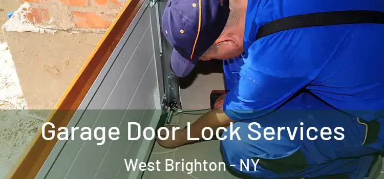 Garage Door Lock Services West Brighton - NY