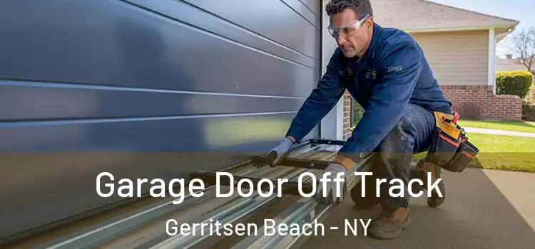  Garage Door Off Track Gerritsen Beach - NY
