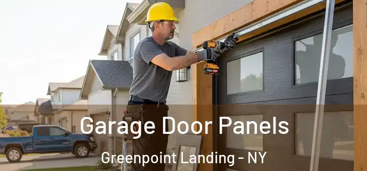  Garage Door Panels Greenpoint Landing - NY