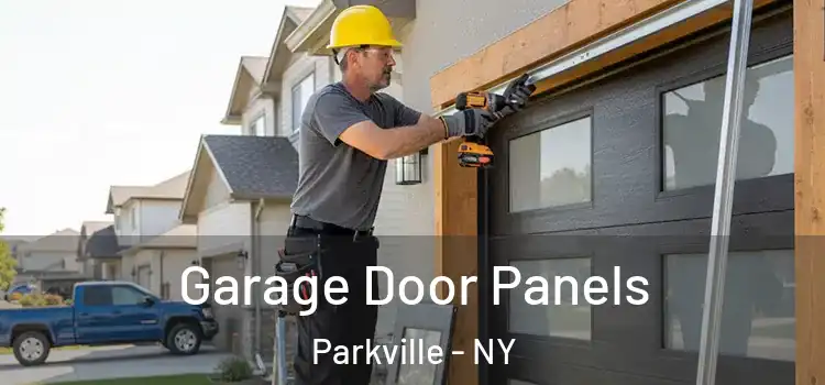  Garage Door Panels Parkville - NY
