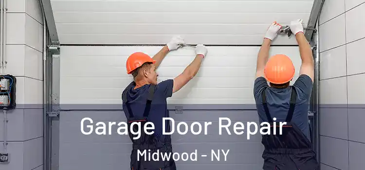  Garage Door Repair Midwood - NY